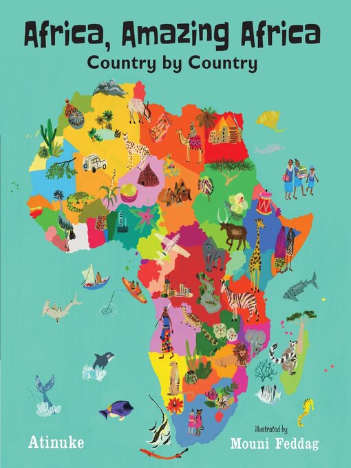 Title details for Africa, Amazing Africa by Atinuke - Available